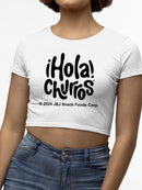 Officially Licensed Hola Churro Whimsical Lover - Retro Snack-Themed Artwork Women's Crop Tee