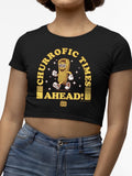 Officially Licensed Hola Churro Churrofic Times Ahead Cartoon Snack - Fun Foodie Women's Crop Tee