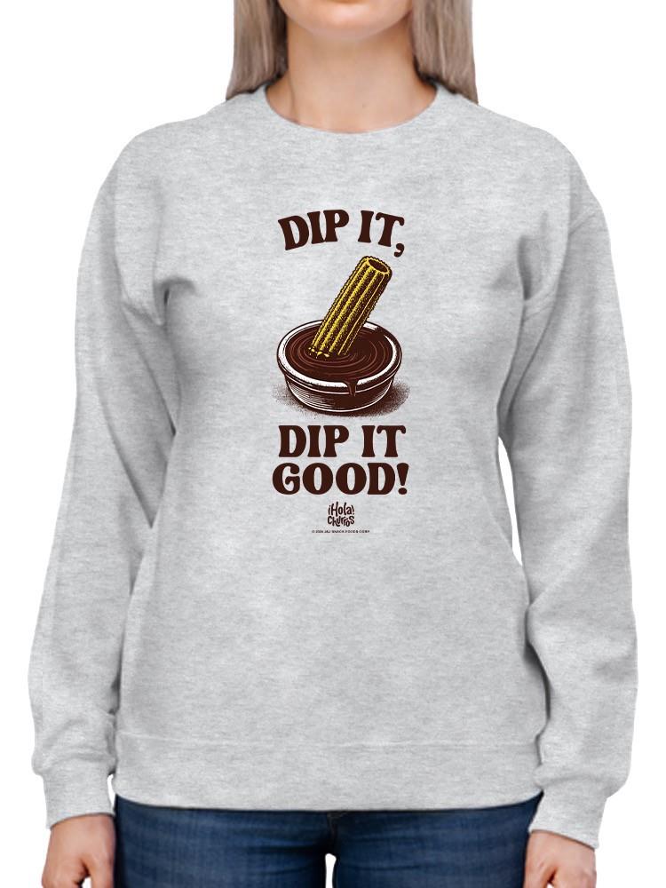 Officially Licensed Hola Churro Churro Dipping Chocolate Artwork Women's Sweatshirt