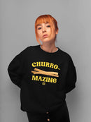 Officially Licensed Hola Churro Churro-Mazing Fun Retro Foodie Women's Sweatshirt