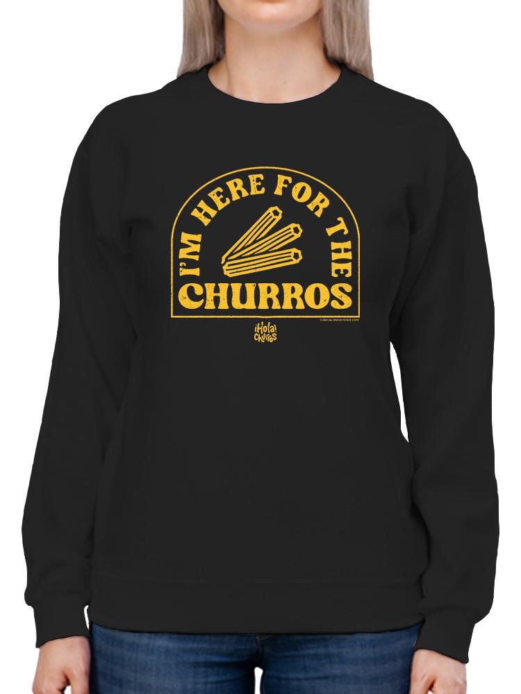 Officially Licensed Hola Churro Here For The Churros Women's Sweatshirt