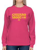 Officially Licensed Hola Churro Churro Mode On Bold Retro Women's Sweatshirt