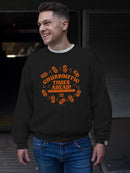 Officially Licensed Hola Churro Churroiffic Times Ahead Men's Sweatshirt