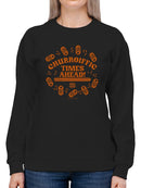 Officially Licensed Hola Churro Churroiffic Times Ahead Fun Snack Women's Sweatshirt