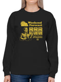 Officially Licensed Hola Churro Weekend Forecast Churro Fun Women's Sweatshirt