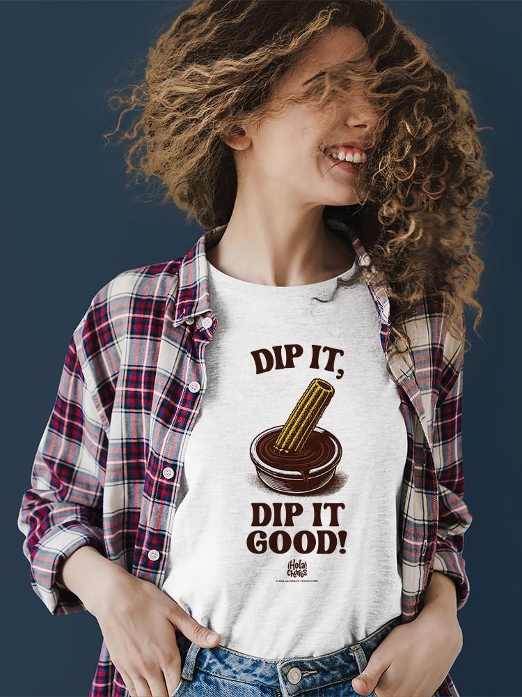 Officially Licensed Hola Churro Churro Dipping Chocolate Dessert Women's T-shirt
