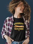 Officially Licensed Hola Churro Churro-Mazing Fun Foodie Women's T-shirt
