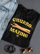 Officially Licensed Hola Churro Churro-Mazing Fun Foodie Women's T-shirt