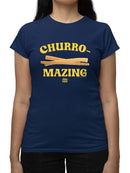 Officially Licensed Hola Churro Churro-Mazing Fun Foodie Women's T-shirt