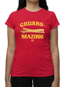 Officially Licensed Hola Churro Churro-Mazing Fun Foodie Women's T-shirt