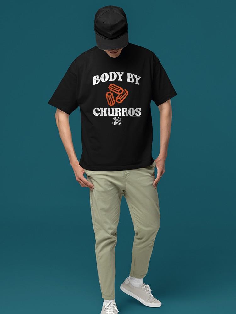 Officially Licensed Hola Churro Funny Body By Churros Men's T-shirt