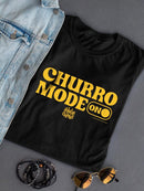 Officially Licensed Hola Churro Churro Mode On Bold Retro Women's T-shirt