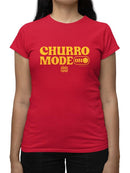 Officially Licensed Hola Churro Churro Mode On Bold Retro Women's T-shirt