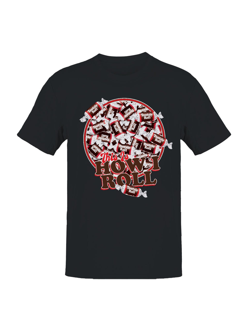 Officially Licensed Tootsie Roll How I Roll Fun Women's T-shirt