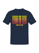 Officially Licensed Charleston Chew - Chew On This Men's T-shirt