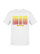 Officially Licensed Charleston Chew - Chew On This Men's T-shirt