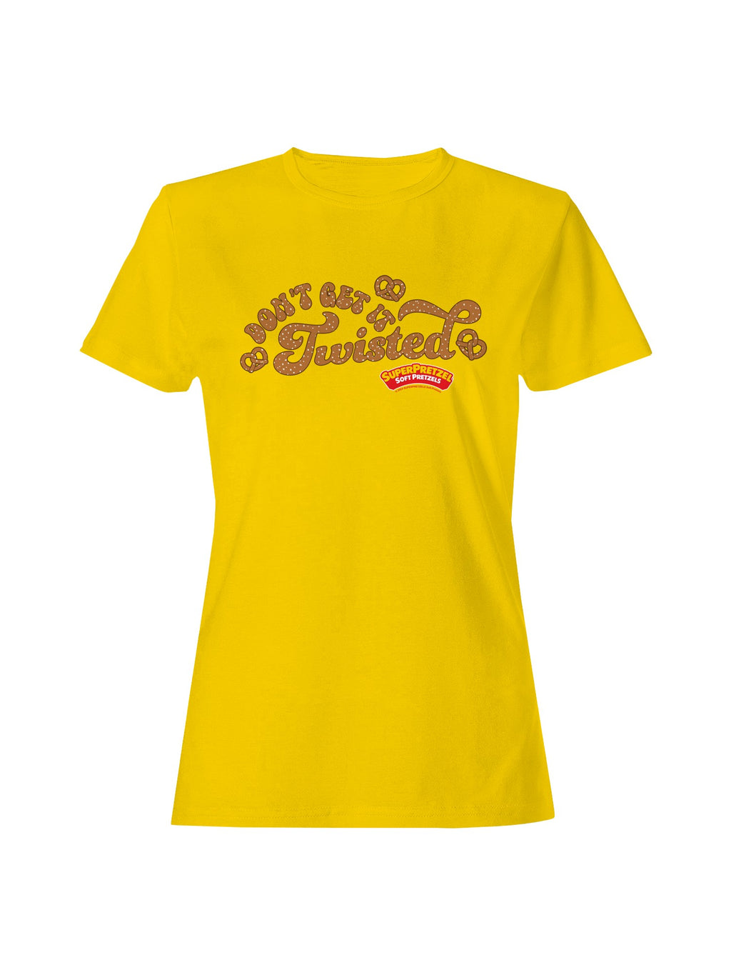 Officially Licensed Super Pretzel Don’t Get It Twisted Women's T-shirt