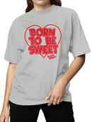 Officially Licensed Sugar Babies Born to Be Sweet Heart Design Women's T-shirt