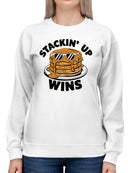 Stackin' Up Wins Pancake Fun Women's Sweatshirt