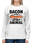 Bacon is My Spirit Animal Women's Sweatshirt