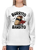 Burrito Bandito Superhero Women's Sweatshirt