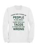 Taco Lovers Humor Quote Men's Sweatshirt