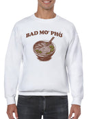 Bad Mo' Ph? Bowl Art Men's Sweatshirt