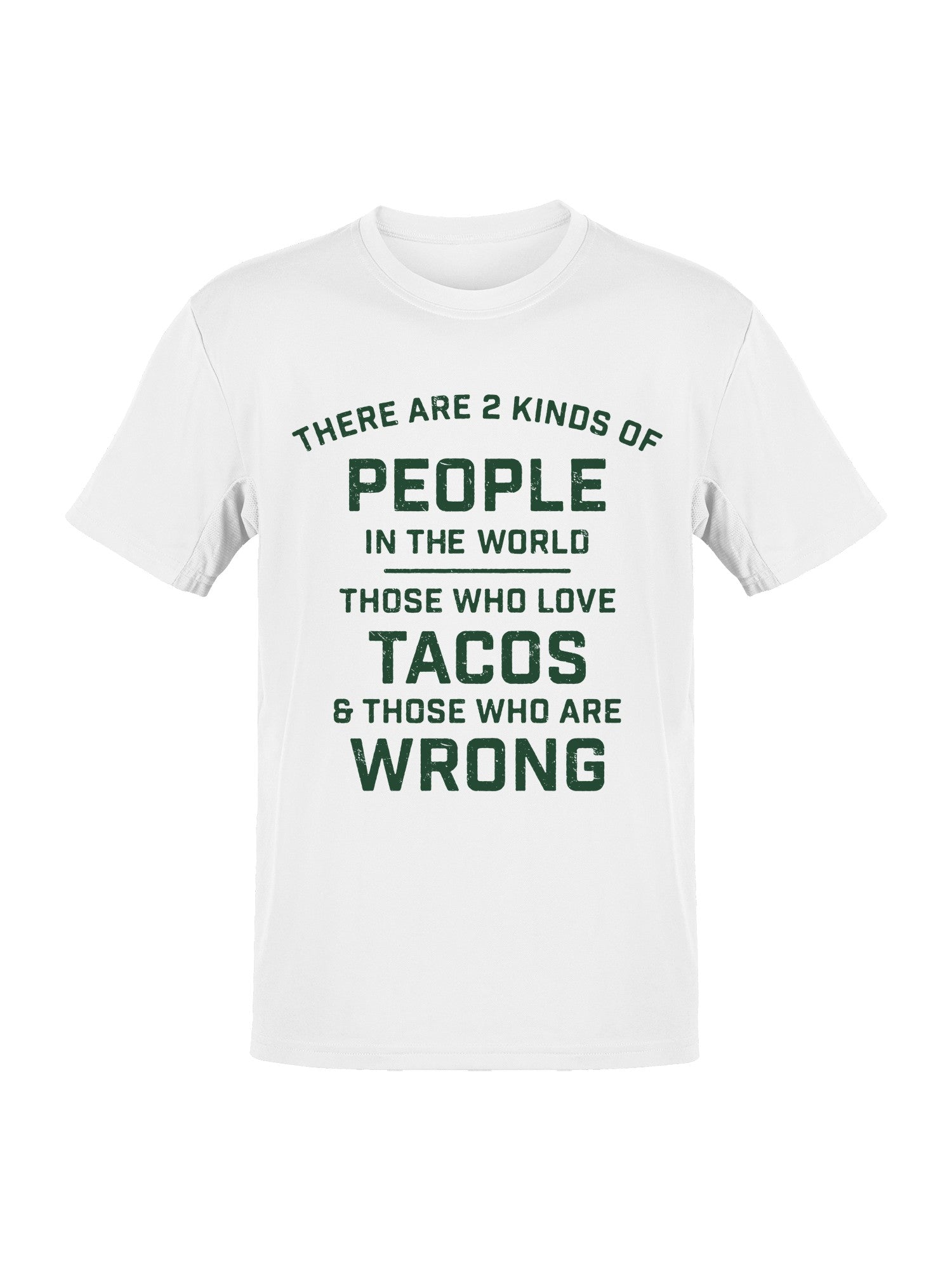 Taco Lovers Humor Quote Men's T-shirt