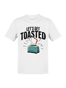 Let’s Get Toasted Toaster Art Men's T-shirt