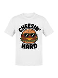Cheesin' Hard Burger Fun Men's T-shirt